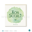 Load image into Gallery viewer, Irish Greetings Card - “Aon Scéal?” - “What's the story?"