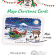 Load image into Gallery viewer, A festive Christmas card design 'Mayo Christmas Cards' Santa in a sleigh, sheep, snow, and a moon, Mayo Flag, Mayo reg MAYO4SAM Sam mcGuire cup in the back of the sleigh
