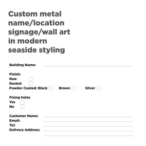 Custom metal name sign / location signage / wall art in modern seaside styling