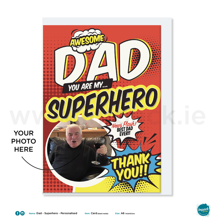 Greetings Card - Fathers Day - Superhero Dad - Personalised with your own image